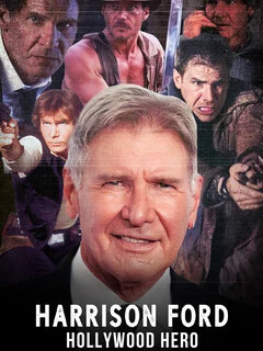  Харрисон Форд: Голливудский герой 